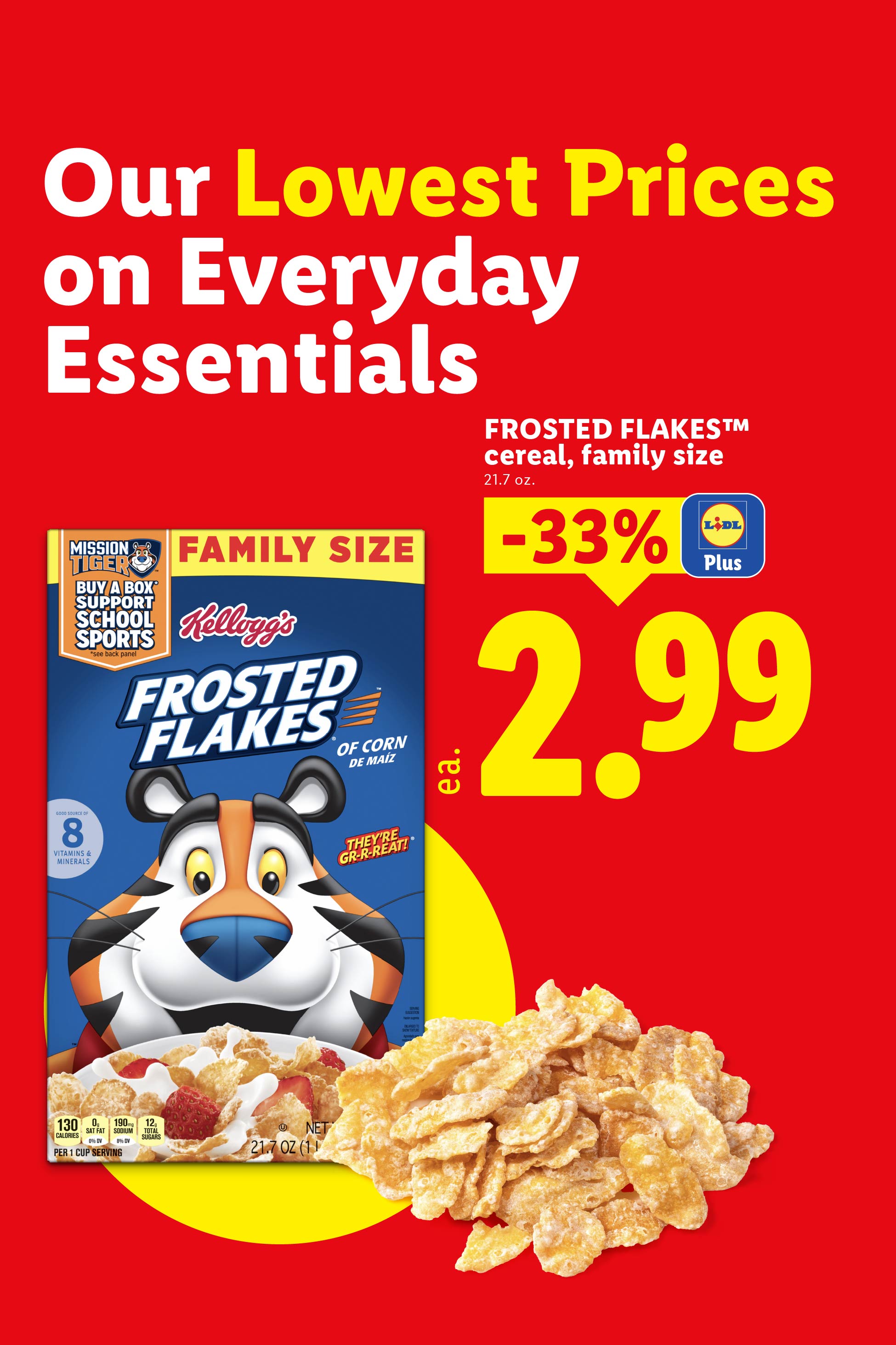 Frosted flakes cereal family size on sale for 2.99 with Lidl Plus.